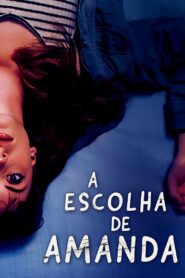 A Escolha de Amanda (2021) Online