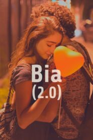 Bia (2.0) (2018) Online