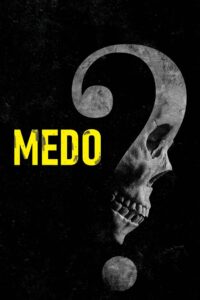 Medo (2023) Online