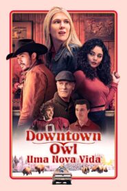 Downtown Owl (2023) Online