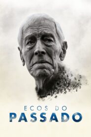 Ecos do Passado (2021) Online