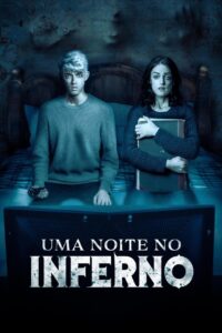 Uma Noite no Inferno (2021) Online