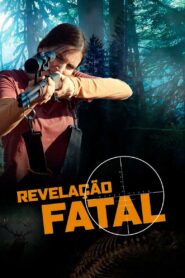 Revelação Fatal (2023) Online