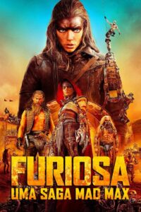 Furiosa: Uma Saga Mad Max (2024) Online