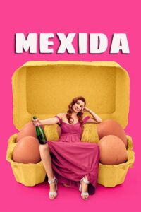 Mexida (2024) Online