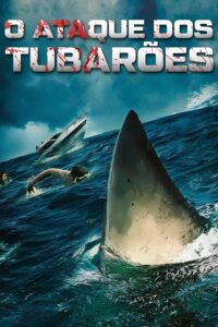 O Ataque dos Tubarões (2022) Online